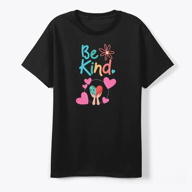 BE KIND- SPREAD KINDNESS