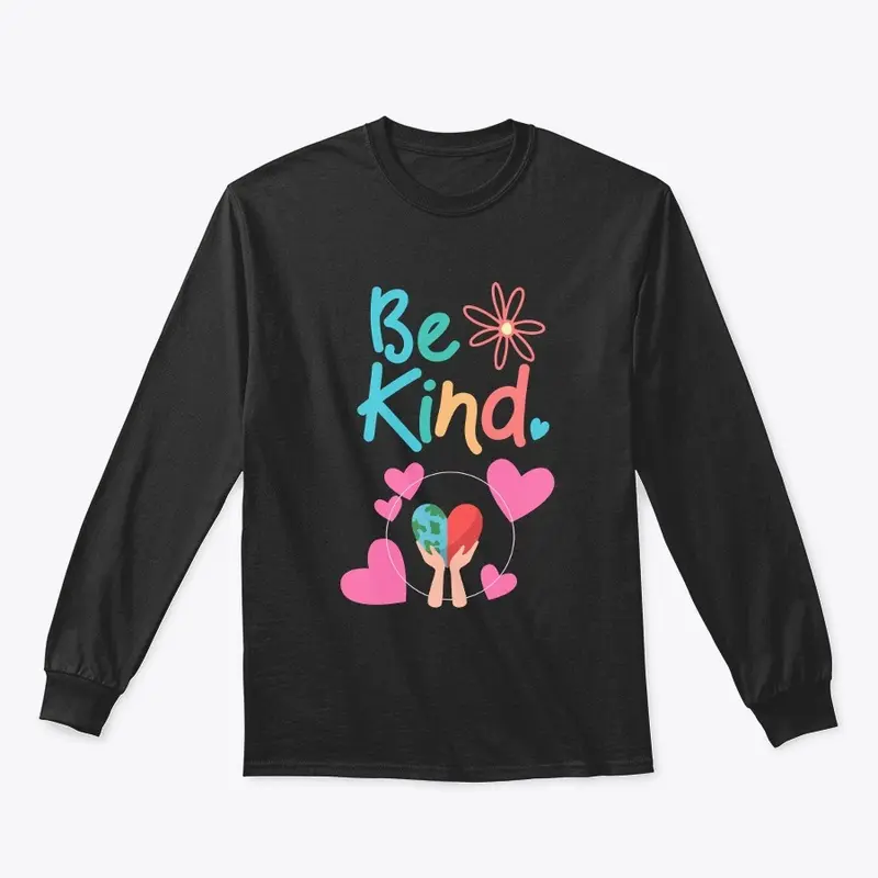 BE KIND- SPREAD KINDNESS