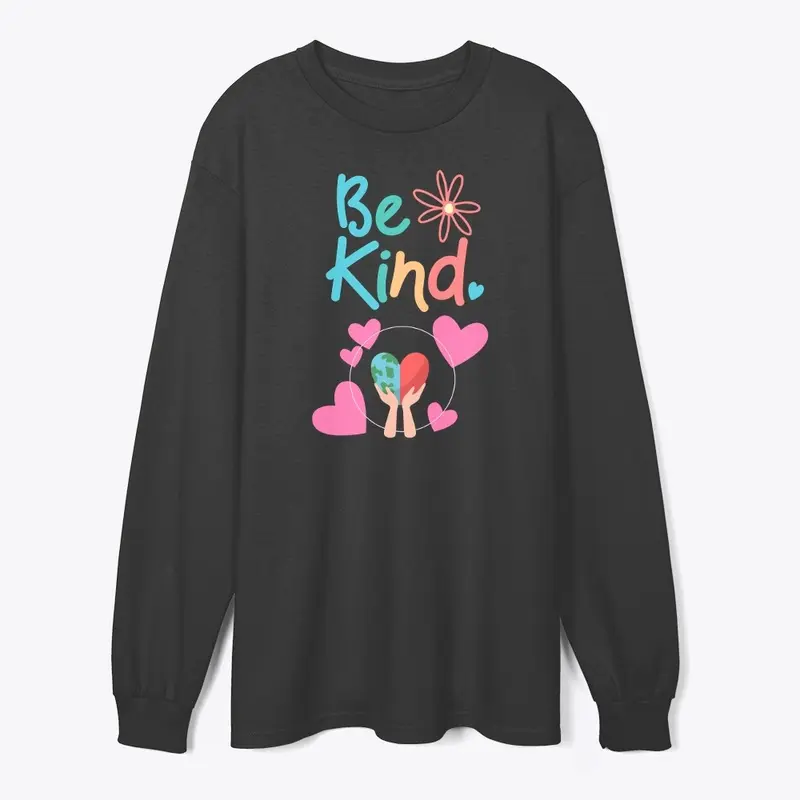 BE KIND- SPREAD KINDNESS